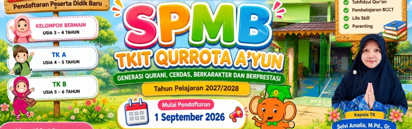 PPDB PAUDIT Qurrota Ayun Bandar Lampung